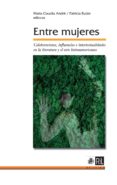 entre mujeres (ebook)-9789562844147 entre mujeres (ebook)-9789562844147