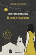 el aleman de atacama (saga cayetano brule 3)-roberto ampuero-9789563250947 el aleman de atacama (saga cayetano brule 3)-roberto ampuero-9789563250947