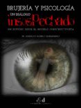 brujeria y psicologia: un dialogo insospechado (ebook)-9789569197147 brujeria y psicologia: un dialogo insospechado (ebook)-9789569197147