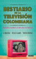 bestiario de la television colombiana (ebook)-9789588892047 bestiario de la television colombiana (ebook)-9789588892047