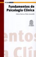fundamentos de psicología clínica (ebook)-gloria patricia pelaez jaramillo-9789588947747 fundamentos de psicología clínica (ebook)-gloria patricia pelaez jaramillo-9789588947747