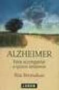 alzheimer: para acompañar a quien amamos-rita bresnahan-9789870005247 alzheimer: para acompañar a quien amamos-rita bresnahan-9789870005247