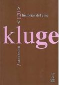 120 historias del cine-alexander kluge-9789871622047 120 historias del cine-alexander kluge-9789871622047