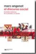 el discurso social: los limites historicos de lo pensable y lo de cible-marc angemot-9789876291347 el discurso social: los limites historicos de lo pensable y lo de cible-marc angemot-9789876291347