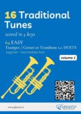 Descargar google books online 16 TRADITIONAL TUNES - 64 EASY TRUMPET/CORNET OR TROMBONE T.C. DUETS (VOL.1)