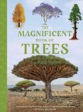 THE MAGNIFICENT BOOK OF TREES  (edición en inglés)