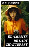 Descargar la revista ebook EL AMANTE DE LADY CHATTERLEY
				EBOOK