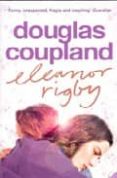 eleanor rigby-douglas coupland-9780007198757 eleanor rigby-douglas coupland-9780007198757