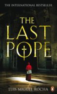 the last pope (ebook)-luis miguel rocha-9780141956657 the last pope (ebook)-luis miguel rocha-9780141956657