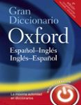 gran diccionario oxford español-ingles / ingles-español-9780199547357 gran diccionario oxford español-ingles / ingles-español-9780199547357