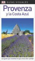 provenza y costa azul 2018 (guias visuales)-9780241336557 provenza y costa azul 2018 (guias visuales)-9780241336557