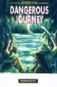 dangerous journey: beginner level-alwyn cox-9780435271657 dangerous journey: beginner level-alwyn cox-9780435271657
