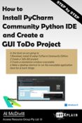 How to Install PyCharm Community Python IDE and Create a ToDo GUI ...