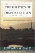 the politics of dispossession 1969-1994-edward w. said-9780679761457 the politics of dispossession 1969-1994-edward w. said-9780679761457