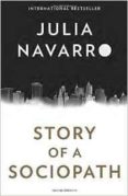 story of a sociopath-julia navarro-9781101973257 story of a sociopath-julia navarro-9781101973257