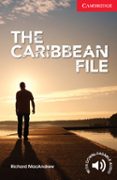 the caribbean file (level 0 beginner/elementary) (book)-richard macandrew-9781107674257 the caribbean file (level 0 beginner/elementary) (book)-richard macandrew-9781107674257