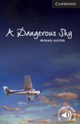 a dangerous sky (level 6 advanced) (book)-michael austen-9781107694057 a dangerous sky (level 6 advanced) (book)-michael austen-9781107694057