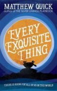 every exquisite thing-matthew quick-9781472229557 every exquisite thing-matthew quick-9781472229557
