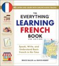 THE EVERYTHING LEARNING FRENCH BOOK, 3RD EDITION