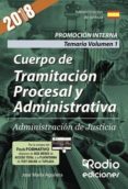 cuerpo de tramitacion procesal y administrativa. promocion interna. administracion de justicia. temario volumen 1 (ebook)-9781524314057 cuerpo de tramitacion procesal y administrativa. promocion interna. administracion de justicia. temario volumen 1 (ebook)-9781524314057