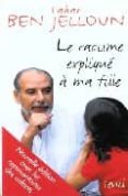 le racisme explique a ma fille-tahar ben jelloun-9782020362757 le racisme explique a ma fille-tahar ben jelloun-9782020362757