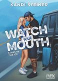 Ebooks y descargas gratuitas KINGS OF THE ICE - TOME 2 - WATCH YOUR MOUTH de  9782226510457 PDB DJVU MOBI