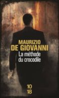 le methode du crocodile-maurizio de giovanni-9782264063557 le methode du crocodile-maurizio de giovanni-9782264063557