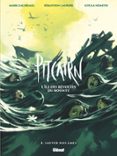 PITCAIRN - L'ÎLE DES RÉVOLTÉS DU BOUNTY - TOME 04  (edición en francés)