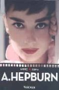 hepburn (ed. trilingüe español-italiano-portugues)-paul duncan-9783822821657 hepburn (ed. trilingüe español-italiano-portugues)-paul duncan-9783822821657