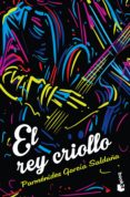 el rey criollo (ebook)-9786070749957 el rey criollo (ebook)-9786070749957