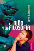 el niño y la filosofia (2ª ed.)-gareth b. mathews-9786071621757 el niño y la filosofia (2ª ed.)-gareth b. mathews-9786071621757