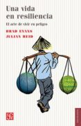 una vida en resiliencia-brad evans-9786071640857 una vida en resiliencia-brad evans-9786071640857