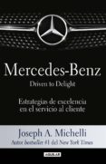 mercedes-benz. driven to delight (ebook)-9786073145657 mercedes-benz. driven to delight (ebook)-9786073145657