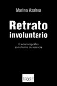 retrato involuntario (ebook)-marina azahua-9786074215557 retrato involuntario (ebook)-marina azahua-9786074215557