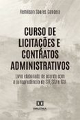 Descargas de libros gratis pdf CURSO DE LICITAÇÕES E CONTRATOS ADMINISTRATIVOS
				EBOOK (edición en portugués) de REMILSON SOARES CANDEIA 9786525281957 ePub