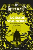 A CIDADE SEM NOME E OUTROS CONTOS DE TERROR  (edición en portugués)