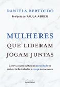 Descargar pdf ebooks gratis en línea MULHERES QUE LIDERAM JOGAM JUNTAS
				EBOOK (edición en portugués)