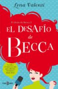 el desafío de becca (el divan de becca 2)-lena valenti-9788401015557 el desafío de becca (el divan de becca 2)-lena valenti-9788401015557