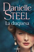 la duquesa-danielle steel-9788401021657 la duquesa-danielle steel-9788401021657