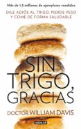sin trigo, gracias (ebook)-9788403014657 sin trigo, gracias (ebook)-9788403014657