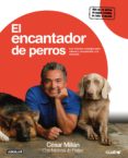 el encantador de perros-cesar millan-9788403099357 el encantador de perros-cesar millan-9788403099357