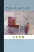 vida (seleccion de citas)-paulo coelho-9788408068457 vida (seleccion de citas)-paulo coelho-9788408068457