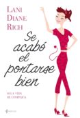 se acabó el portarse bien (ebook)-lani diane rich-9788408107057 se acabó el portarse bien (ebook)-lani diane rich-9788408107057
