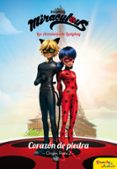 miraculous: corazon de piedra: origen parte 2: narrativa 6-9788408181057 miraculous: corazon de piedra: origen parte 2: narrativa 6-9788408181057