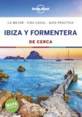 ibiza y formentera de cerca 2019 (3ª ed.) (lonely planet)-9788408200857 ibiza y formentera de cerca 2019 (3ª ed.) (lonely planet)-9788408200857