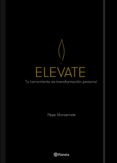 elevate (ebook)-pepe monserrate-9788408204657 elevate (ebook)-pepe monserrate-9788408204657