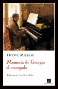 memoria de george el amargado (ebook)-octave mirbeau-9788415130857 memoria de george el amargado (ebook)-octave mirbeau-9788415130857