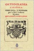 orthographia española (edicion facsimil)-9788415131557 orthographia española (edicion facsimil)-9788415131557
