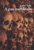 A gran mortaldade-9191401-otro-formato