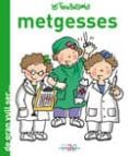 les tres bessones metgesses (de gran vull ser...)-roser capdevila-9788415187257 les tres bessones metgesses (de gran vull ser...)-roser capdevila-9788415187257